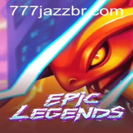 Unveiling the New Gaming Sensation: EpicLegends and the Intriguing 777 Jazz